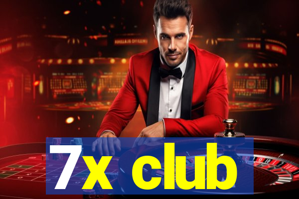 7x club